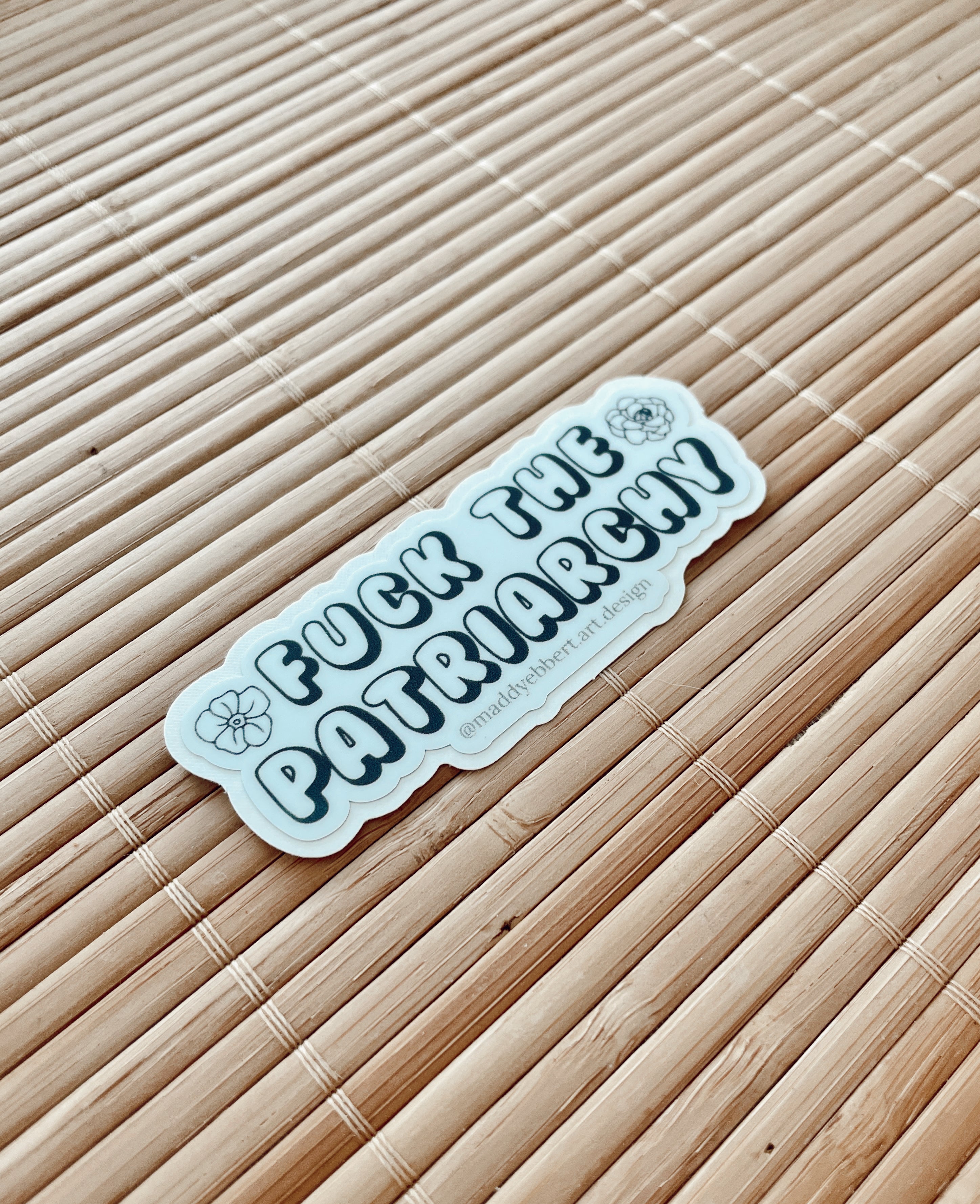 "F**k The Patriarchy" Sticker