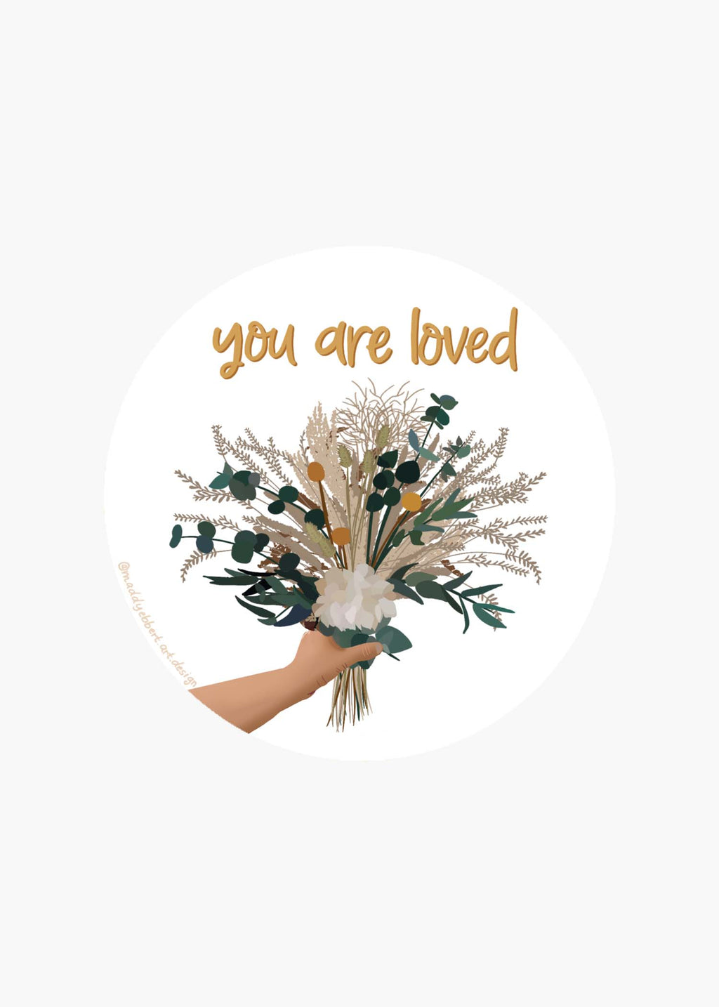 "You are Loved" Sticker