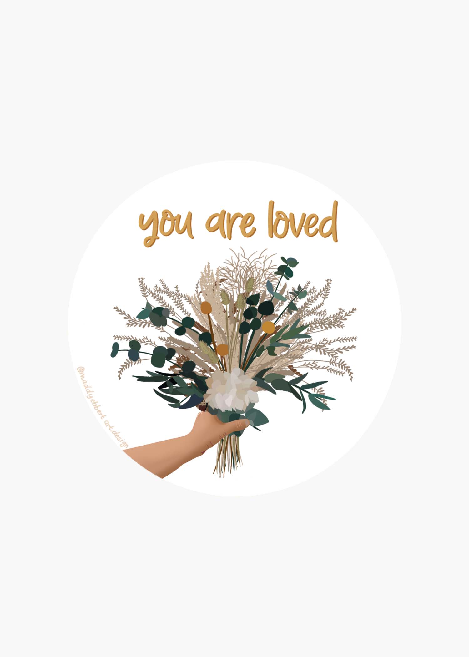 "You are Loved" Sticker